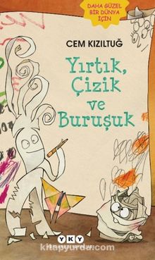 Yırtık, Çizik ve Buruşuk