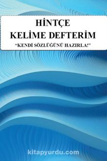 Hintçe Kelime Defterim & Kendi Sözlüğünü Hazırla