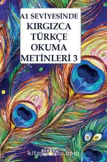 A1 Seviyesinde Kırgızca-Türkçe Okuma Metinleri 3