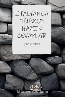 İtalyanca-Türkçe Hazır Cevaplar & 500 Cümle