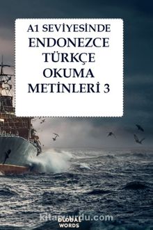 A1 Seviyesinde Endonezce-Türkçe Okuma Metinleri 3