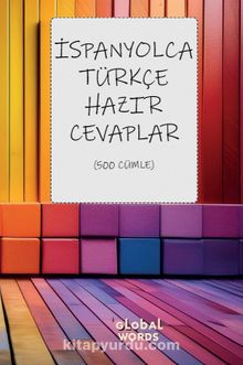 İspanyolca-Türkçe Hazır Cevaplar & 500 Cümle