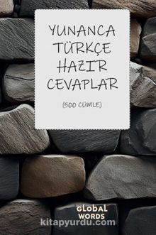 Yunanca-Türkçe Hazır Cevaplar & 500 Cümle