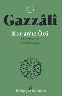 Kur’an’ın Özü & Cevahirü’l-Kur’an