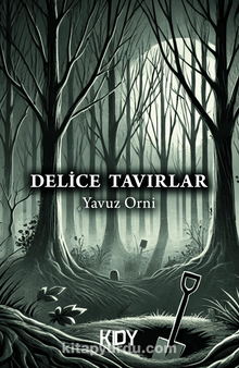 Delice Tavırlar