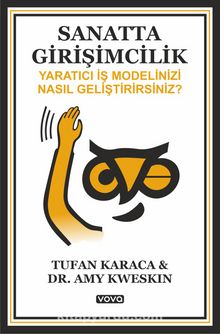 Sanatta Girişimcilik & Yaratıcı İş Modelinizi Nasıl Geliştirirsiniz ?