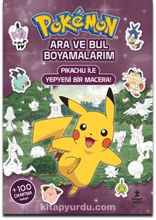 Pokémon Ara ve Bul Boyamalarım -  Pikachu ile Yepyeni Bir Macera!