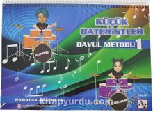 Küçük Bateristler Davul Metodu 1