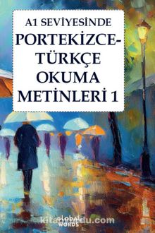 A1 Seviyesinde Portekizce-Türkçe Okuma Metinleri 1