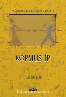 Kopmuş İp