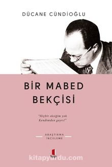 Bir Mabed Bekçisi