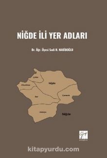 Niğde İli Yer Adları