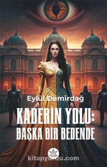 Kaderin Yolu : Başka Bir Bedende