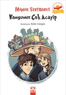 Komşumuz Çok Acayip