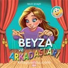 Beyza ve Arkadaşları