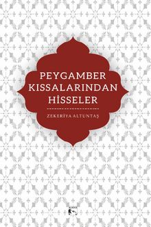 Peygamber Kıssalarından Hisseler