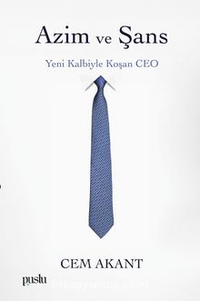 Azim ve Şans & Yeni Kalbiyle Koşan CEO