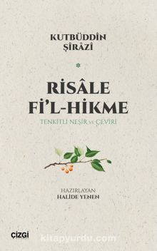 Risale Fi’l-Hikme / Tenkitli Neşir ve Çeviri