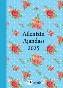 Metis Ajanda 2025: Ailenizin Ajandası