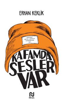 Kafamda Sesler Var