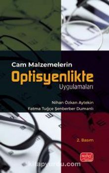 Cam Malzemelerin Optisyenlikte Uygulamaları