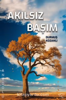 Akılsız Başım