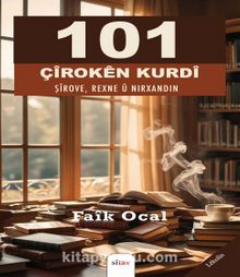 101 Çîrokên Kurdî Şîrove, Rexne û Nirxandin