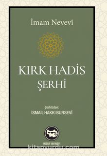 Kırk Hadis Şerhi