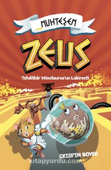 National Geographic Kids - Muhteşem Zeus :Tehditkar Minotauros’un Labirenti