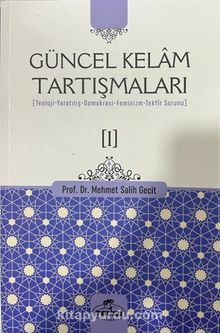 Güncel Kelam Tartışmaları 1