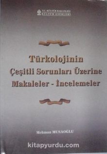 Türkolojinin Çeşitli Sorunları Üzerine Makaleler – İncelemeler / 10-D-11