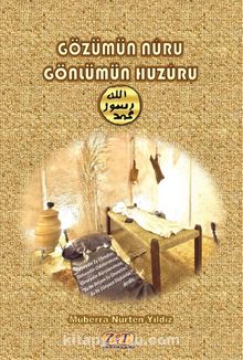 Gözümün Nuru Gönlümün Huzuru