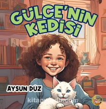 Gülce’nin Kedisi