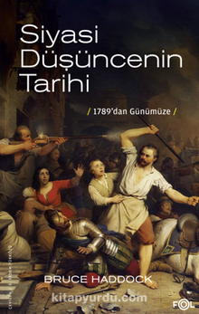 Siyasi Düşüncenin Tarihi –1789’dan Günümüze