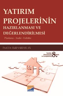 Yatırım Projelerinin Hazırlanması ve Değerlendirilmesi & Planlama - Analiz - Fizibilite