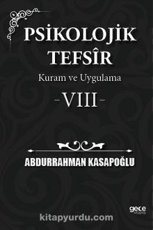 Psikolojik Tefsîr Kuram ve Uygulama 8