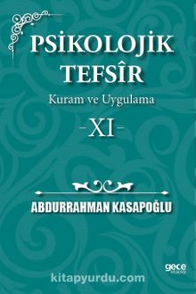 Psikolojik Tefsîr Kuram ve Uygulama 11