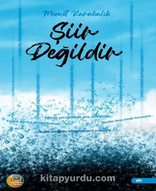 Şiir Değildir