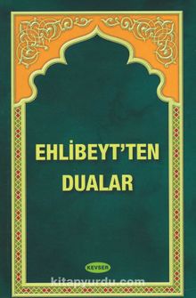 Ehlibeyt'ten Dualar