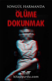 Ölüme Dokunmak