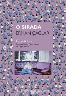 O Sırada : Üçüncü Kitap