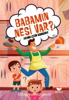 Babamın Nesi Var?