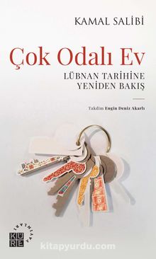 Çok Odalı Ev & Lübnan Tarihine Yeniden Bakış