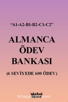 Almanca Ödev Bankası & 6 Seviyede 600 Ödev