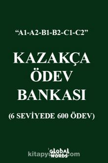 Kazakça Ödev Bankası & 6 Seviyede 600 Ödev