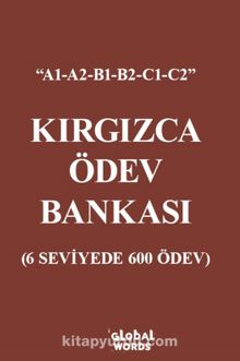 Kırgızca Ödev Bankası & 6 Seviyede 600 Ödev