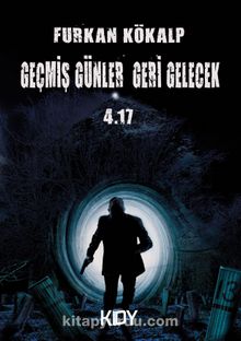 Geçmiş Günler Geri Gelecek