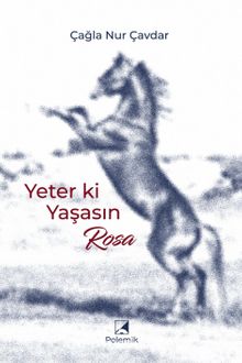 Yeter ki Yaşasın Rosa