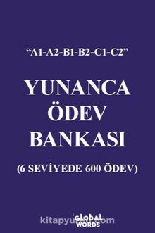 Yunanca Ödev Bankası & 6 Seviyede 600 Ödev