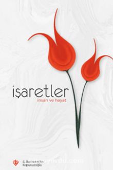 İşaretler İnsan ve Hayat